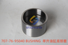 707-76-95040 BUSHING