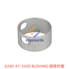 6240-41-5420 BUSHING