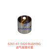 6261-41-5420 BUSHING