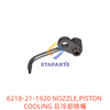 6218-21-1920 NOZZLE PISTON COOLING