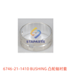 6746-21-1410 BUSHING