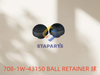 708-1W-43150 BALL RETAINER