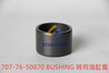 707-76-50870 BUSHING